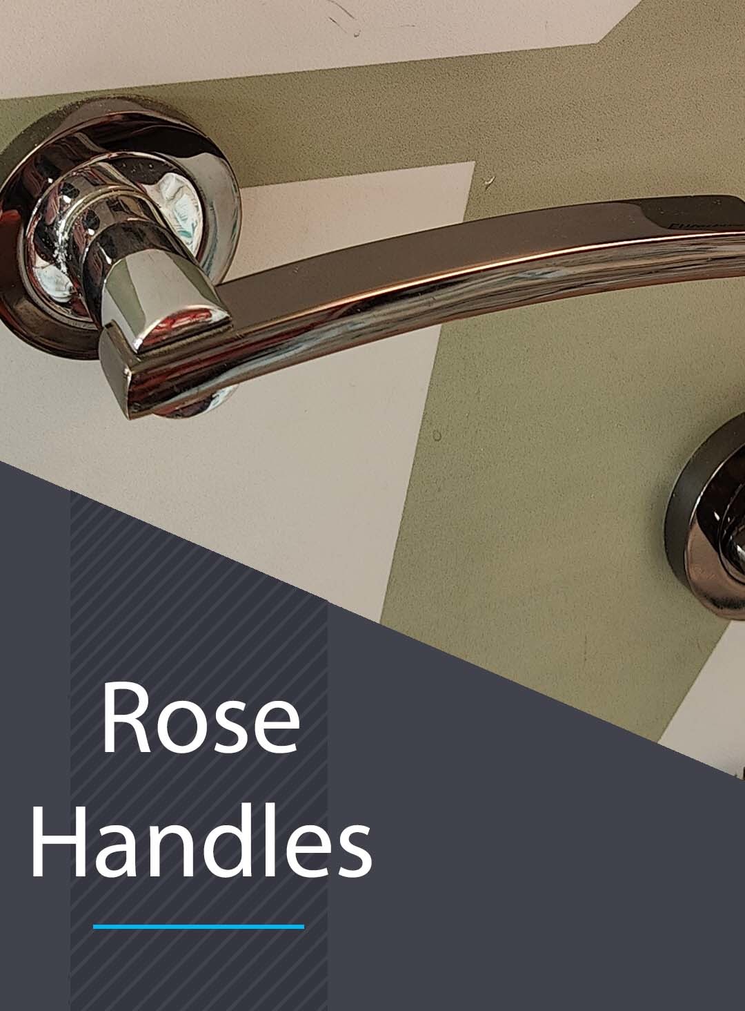 Rose Handles